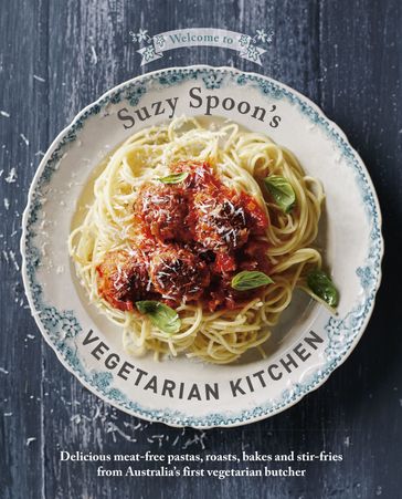 Suzy Spoon's Vegetarian Kitchen - Suzy Spoon