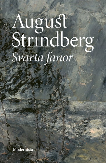 Svarta fanor - August Strindberg - Lars Sundh