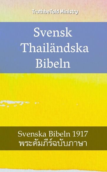 Svensk Thailändska Bibeln - Truthbetold Ministry