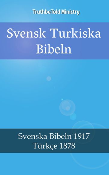Svensk Turkiska Bibeln - Truthbetold Ministry