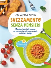 Svezzamento senza pensieri