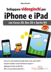 Sviluppare videogiochi per iPhone e iPad