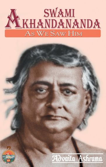 Swami Akhandananda as We Saw Him