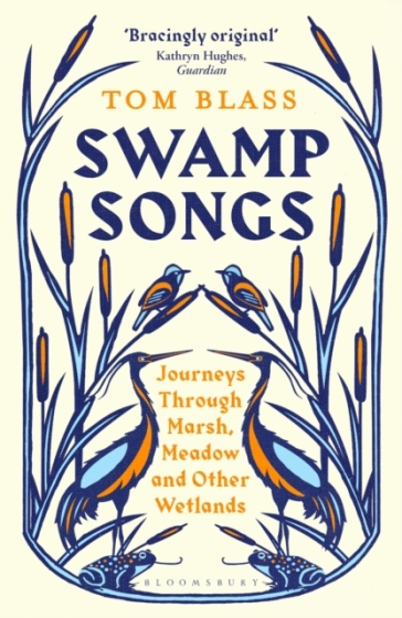 Swamp Songs - Tom Blass