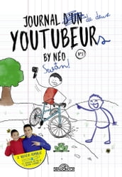 Swan & Néo Journal d un YouTubeur - Tome 2 Lecture roman jeunesse sous forme de journal Dès 8 ans