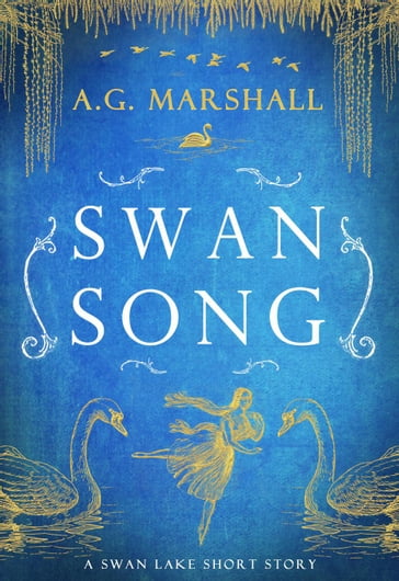 Swan Song - A.G. Marshall