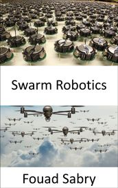 Swarm Robotics