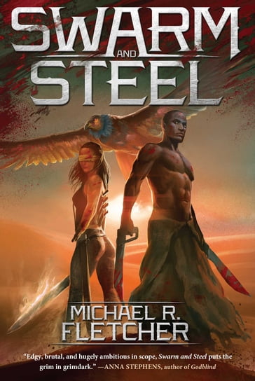 Swarm and Steel - Michael R. Fletcher