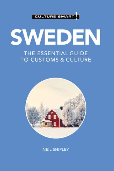Sweden - Culture Smart! - Culture Smart! - Shipley Neil
