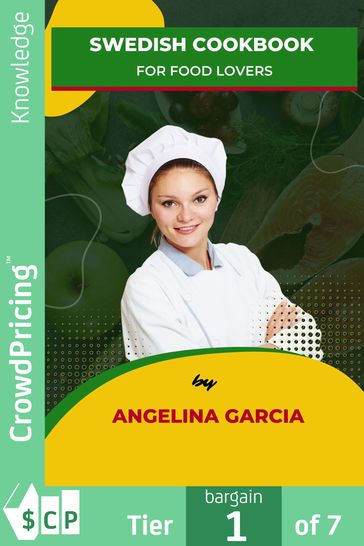 Swedish Cookbook for Food Lovers - Angelina Garcia