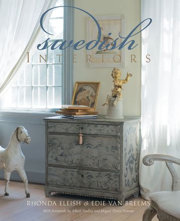 Swedish Interiors - Edie van Breems - Rhonda Eleish