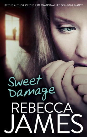 Sweet Damage - Rebecca James