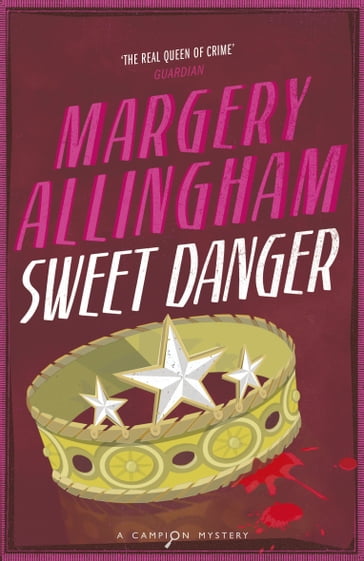 Sweet Danger - Margery Allingham