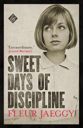 Sweet Days of Discipline