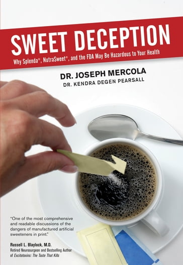 Sweet Deception - Joseph Mercola