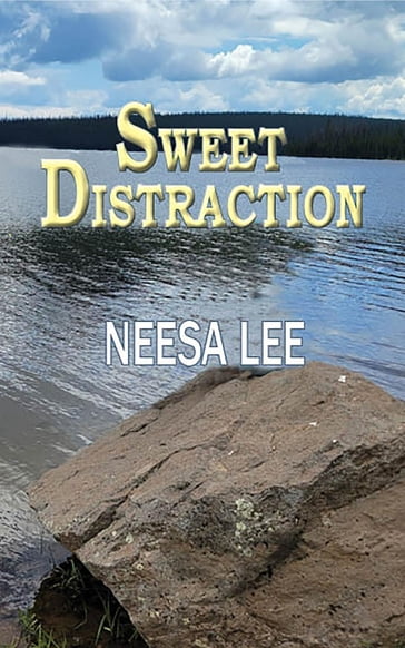Sweet Distraction - Neesa Lee