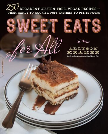 Sweet Eats for All - Allyson Kramer