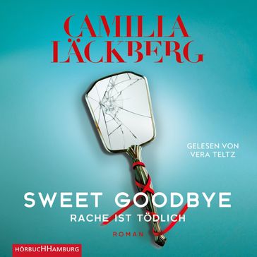 Sweet Goodbye - Camilla Lackberg