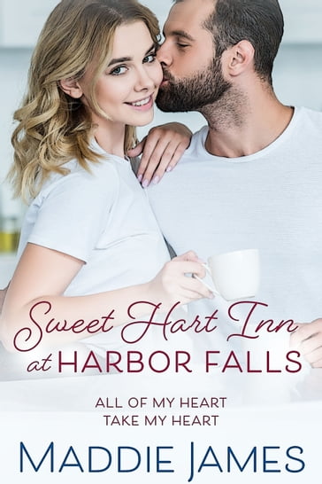 Sweet Hart Inn at Harbor Falls - Maddie James