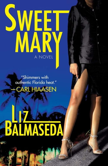 Sweet Mary - Liz Balmaseda