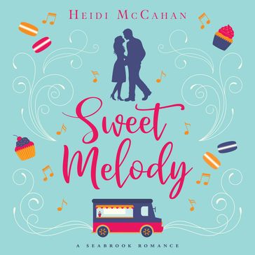 Sweet Melody - Heidi McCahan