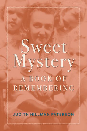 Sweet Mystery - Judith Hillman Paterson