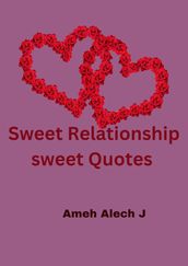 Sweet Relationship Sweet Quotes