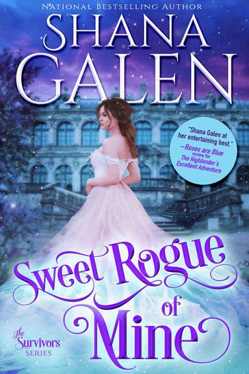 Sweet Rogue of Mine - Shana Galen