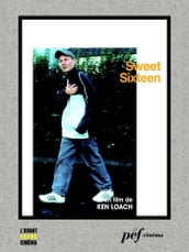 Sweet Sixteen - Scénario du film