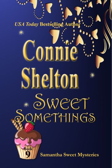 Sweet Somethings - Connie Shelton