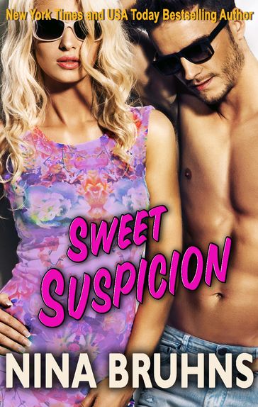 Sweet Suspicion - Nina Bruhns
