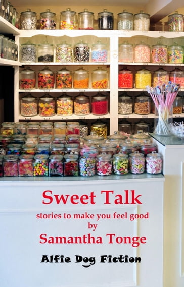 Sweet Talk - Samantha Tonge