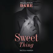 Sweet Thing: A Scorching Hot Romance