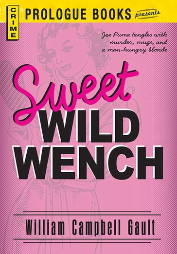 Sweet Wild Wench - William Campbell Gault