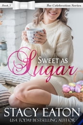 Sweet as Sugar