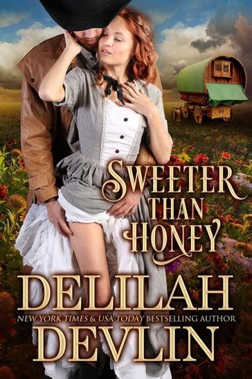 Sweeter Than Honey - Delilah Devlin