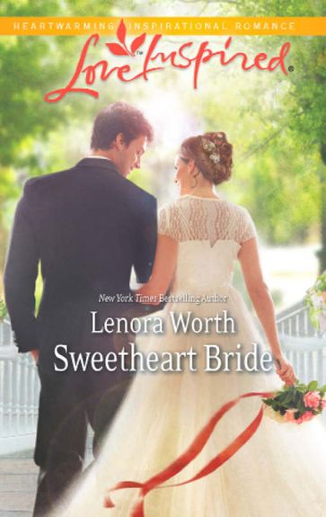 Sweetheart Bride (Mills & Boon Love Inspired) - Lenora Worth