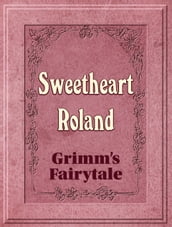 Sweetheart Roland