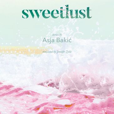 Sweetlust - Asja Baki