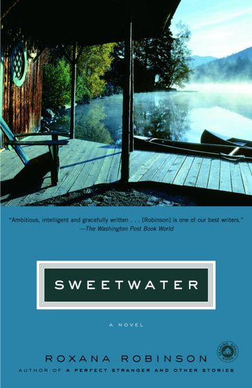 Sweetwater - Roxana Robinson