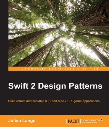 Swift 2 Design Patterns - Julien Lange