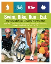 Swim, Bike, Run--Eat