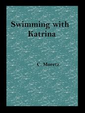 Swimming With Katrina