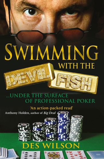 Swimming With The Devilfish - Des Wilson
