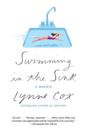 Swimming in the Sink - Lynne Cox