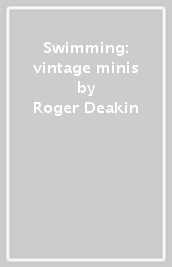Swimming: vintage minis