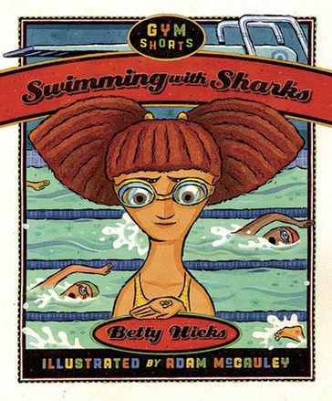 Swimming with Sharks - Betty Hicks