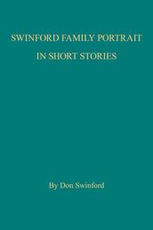 Swinford Family Portrait in Short Stories