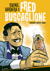 Swing, Barbera e Fred Buscaglione