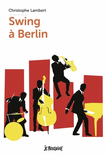 Swing à Berlin - Christophe Lambert